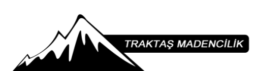 Traktaş Madencilik Haf. Nak. İnş. Tur. Pet. Paz. İth. İhr. San. ve Tic. Ltd. Şti.